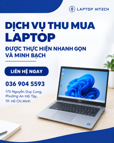 Dịch Vụ Thu Mua Laptop Được Thực Hiện Nhanh Gọn Và Minh Bạch