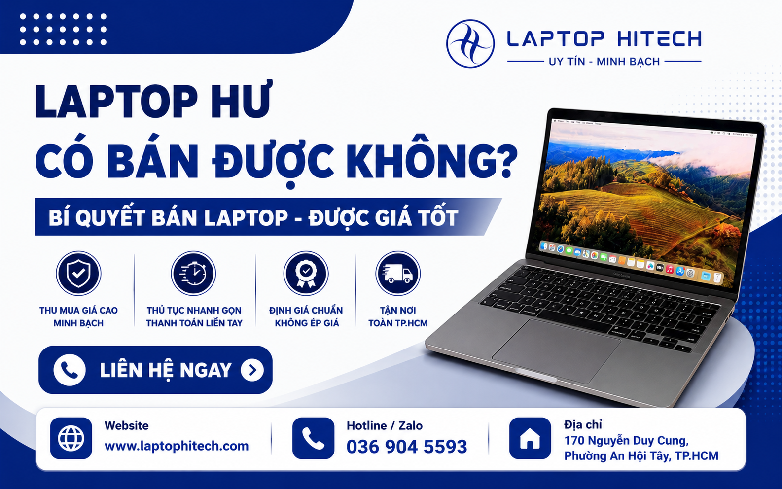 Hỗ trợ thu mua laptop hư tận nơi tại TP.HCM