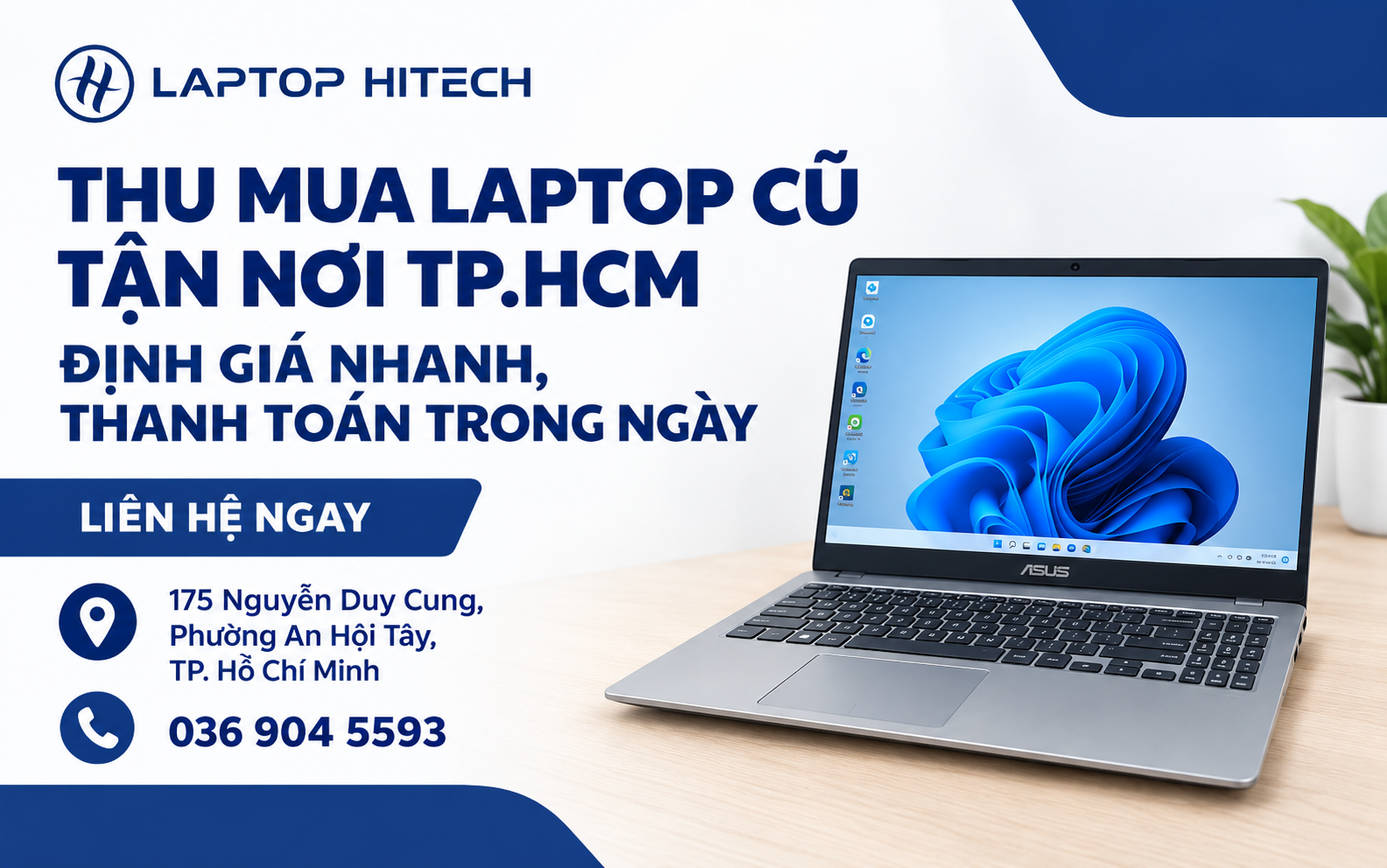 Hỗ trợ thu mua laptop cũ trên toàn TP.HCM
